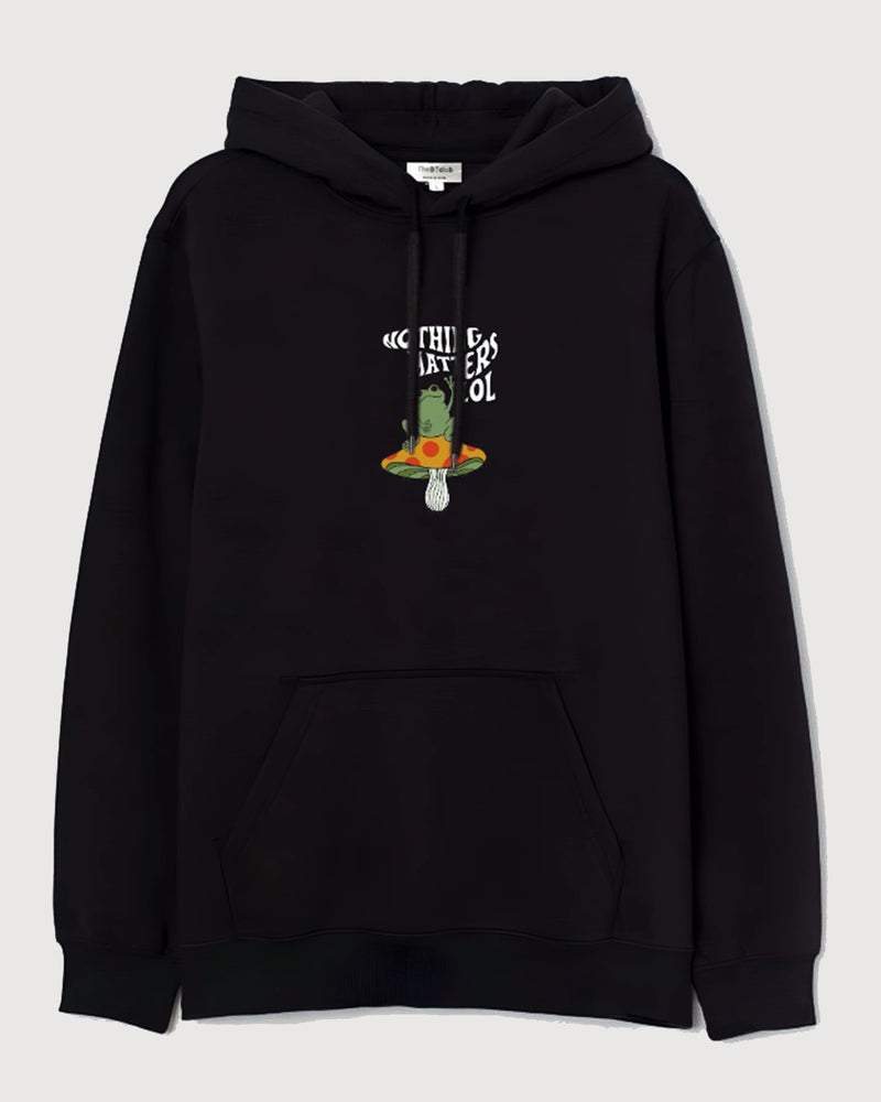 Nothing matters - Hooded Sweatshirt