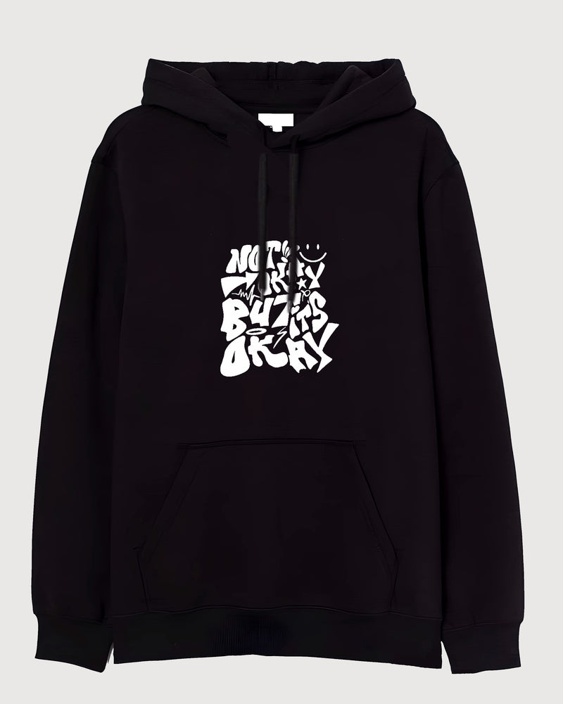 Not okay, but it's okay - Hooded Sweatshirt