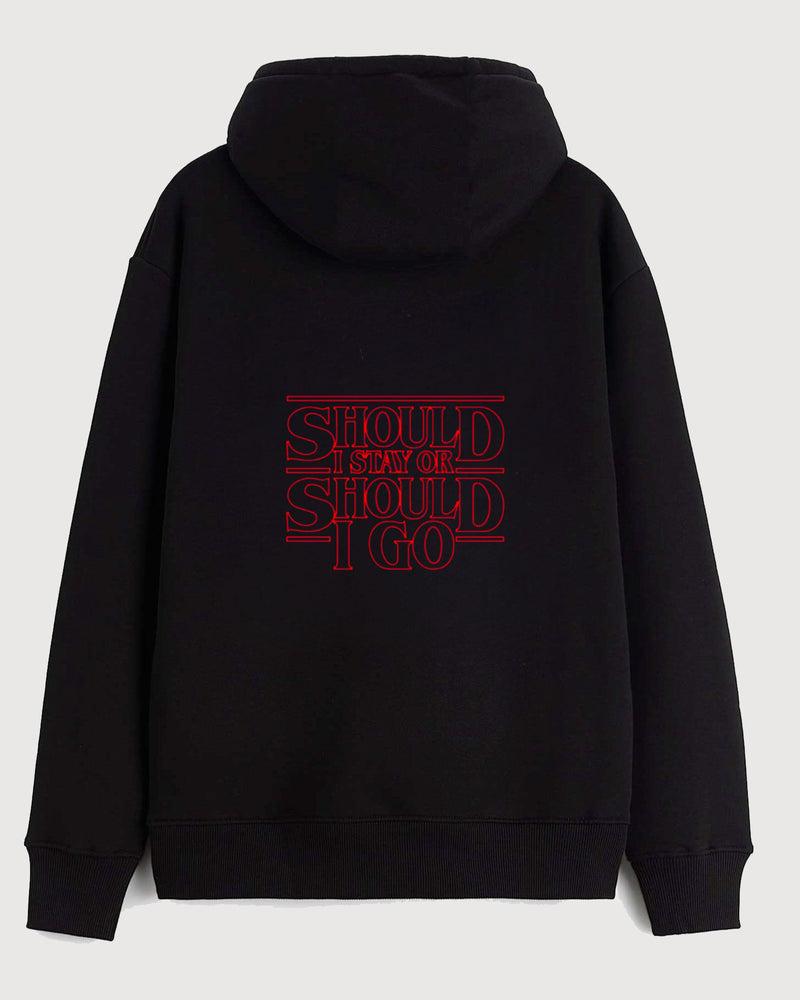 Should i stay - Hooded Sweatshirt