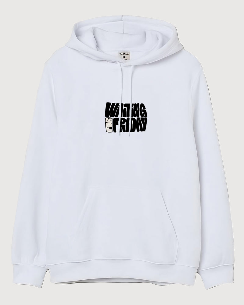 Waiting for Friday - Hooded Sweatshirt