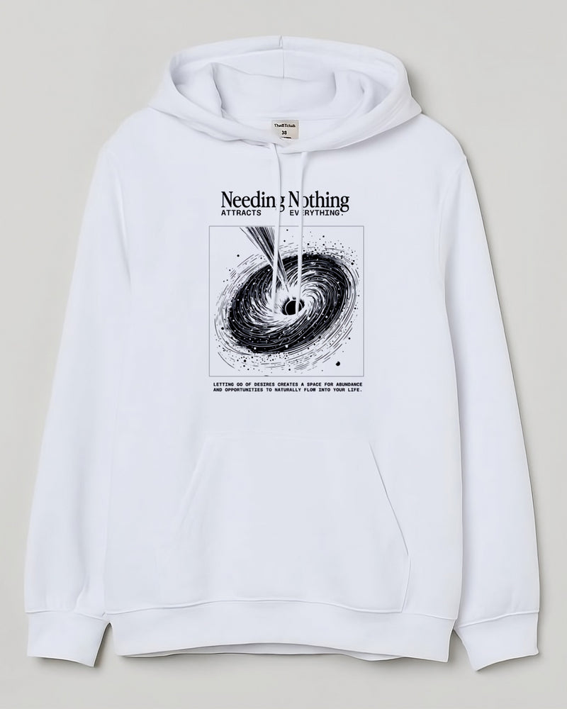 Needing Nothing - Hooded Sweatshirt