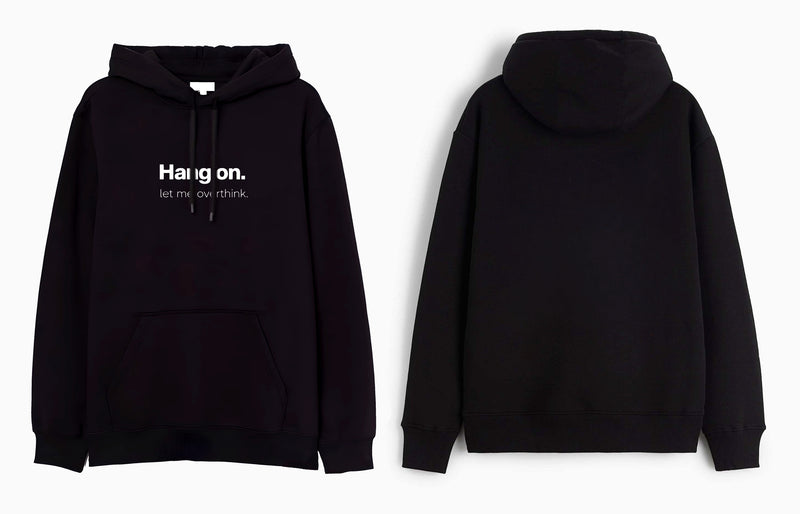 HANG ON - Hooded Sweatshirt