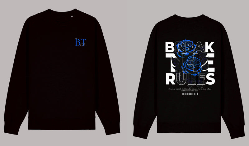 BREAK THE RULES-Sweatshirt