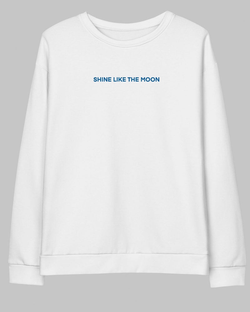 Shine like a moon - Sweatshirt