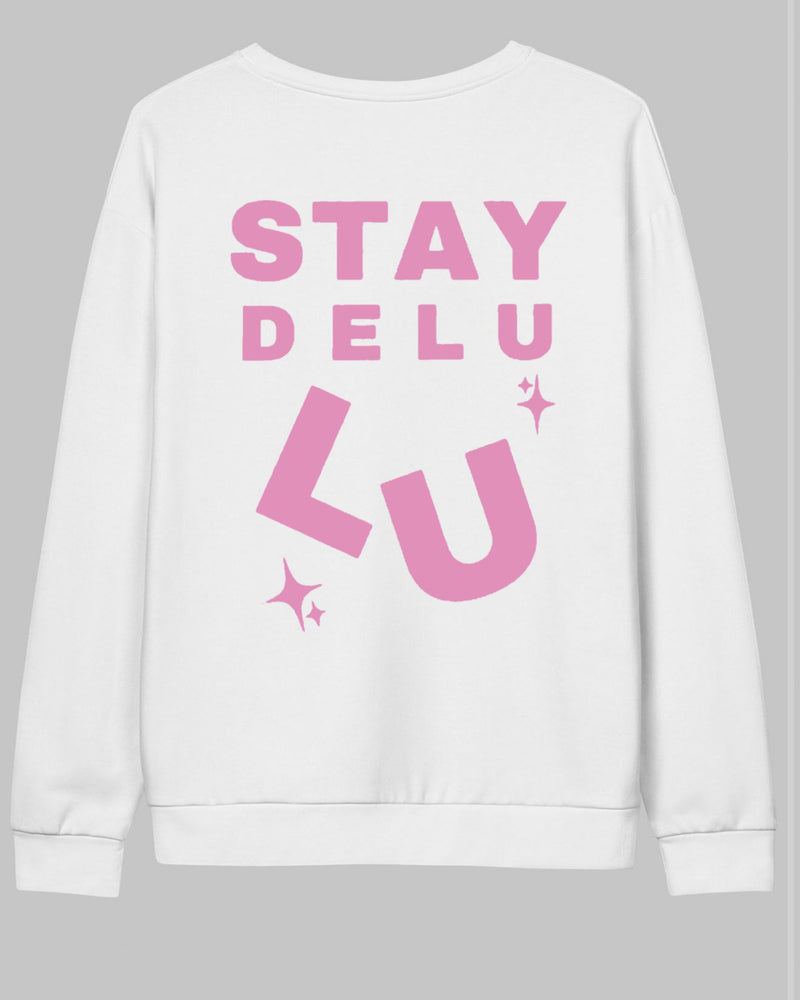 Delulu - Sweatshirt