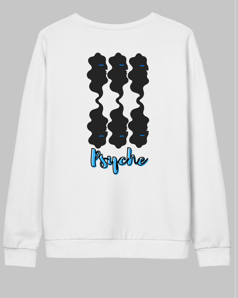 Chaotically psychotic   -Sweatshirt