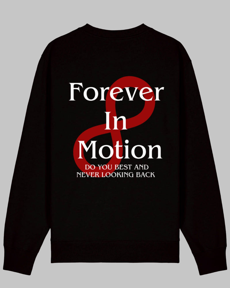 Forever in motion - Sweatshirt