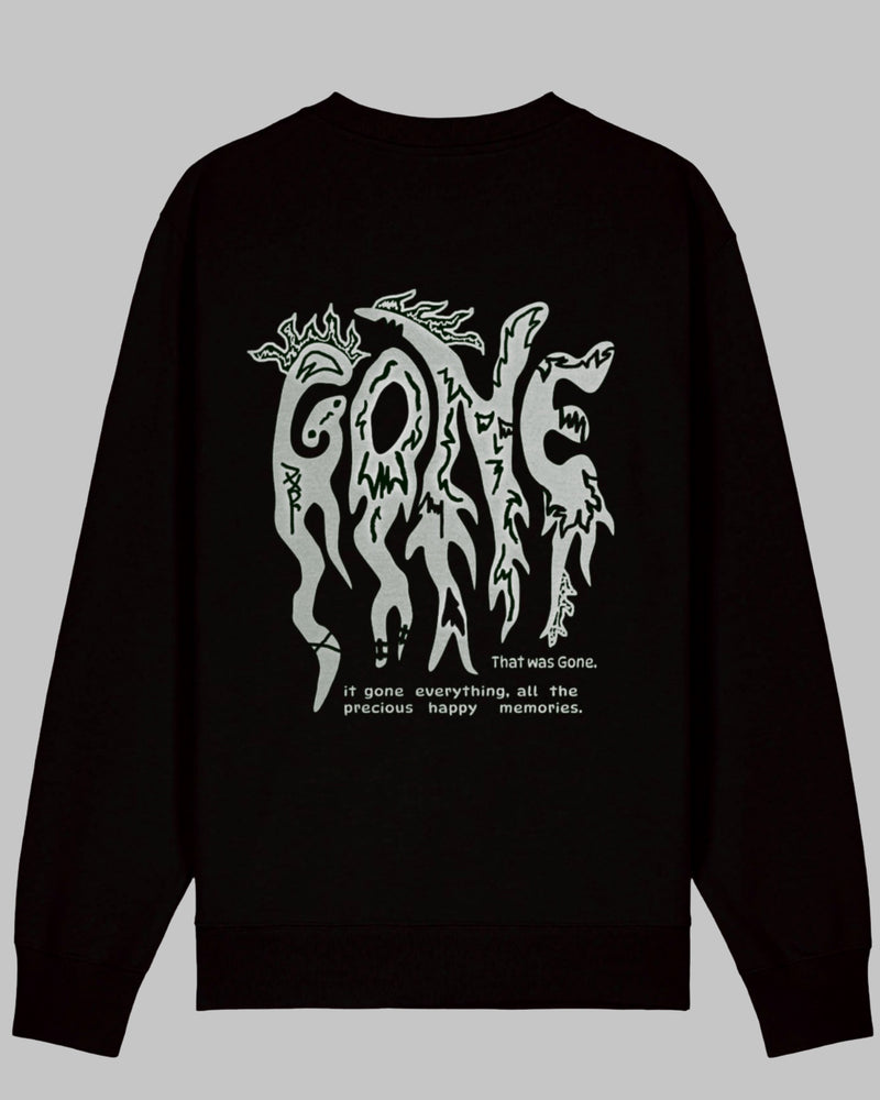 Gone - Sweatshirt