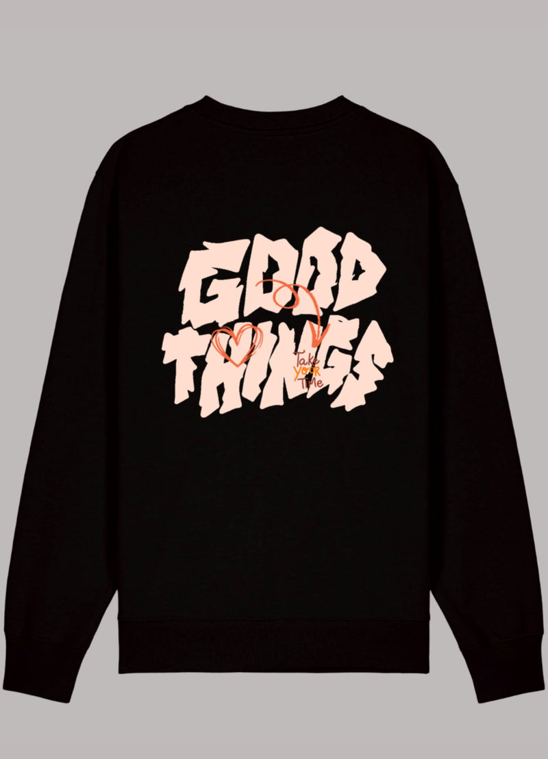 GOOD THINGS -Sweatshirt