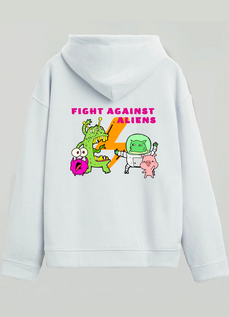 FIGHT AGAINST ALIENS -Hooded Sweatshirt