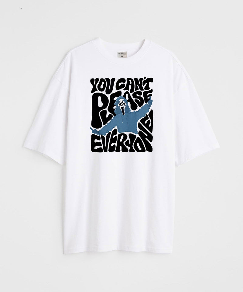 You can’t please everyone - Oversized T-shirt