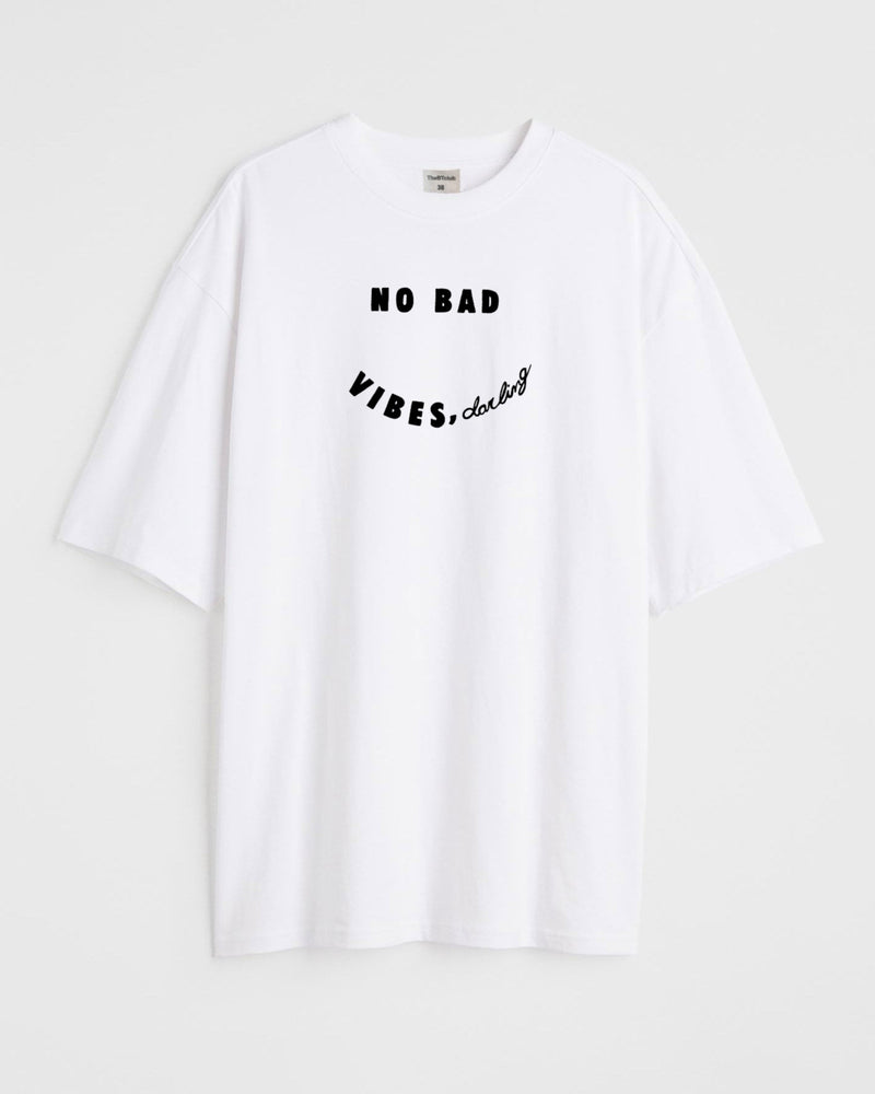 No bad vibes  - Oversized T-shirt