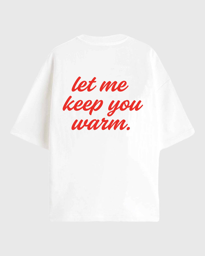 Warmth - Oversized T-shirt