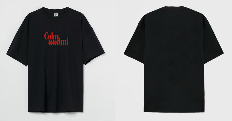 Calm Aadmi - Oversized T-shirt