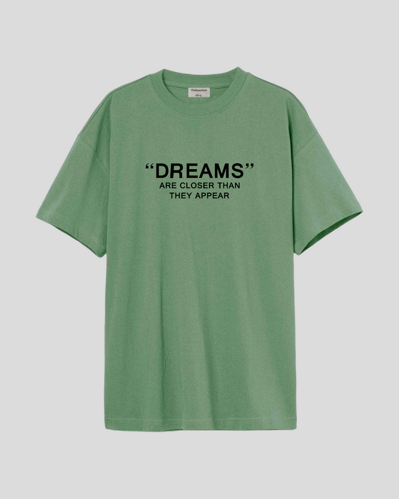 Dreams - Oversized T-shirt